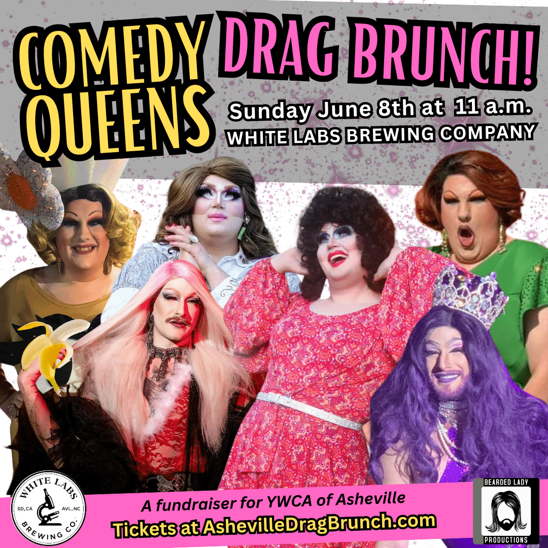 Asheville Drag Brunch Comedy