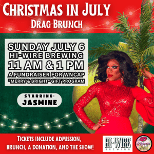 Asheville Drag Brunch Christmas in July