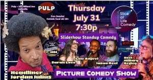 Slice of Life Comedy - Standup Comedy Picture Show