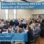 Incredible-Business-SPEED!-Networking—Knoxville-TN-02-26-2027