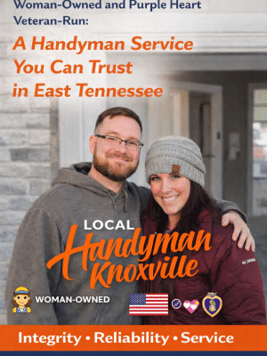 Woman Owned and Veteran Run Local Handyman Knoxville