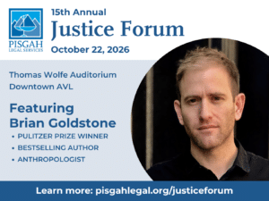 Pisgah Legal Services' 15th Annual Justice Forum