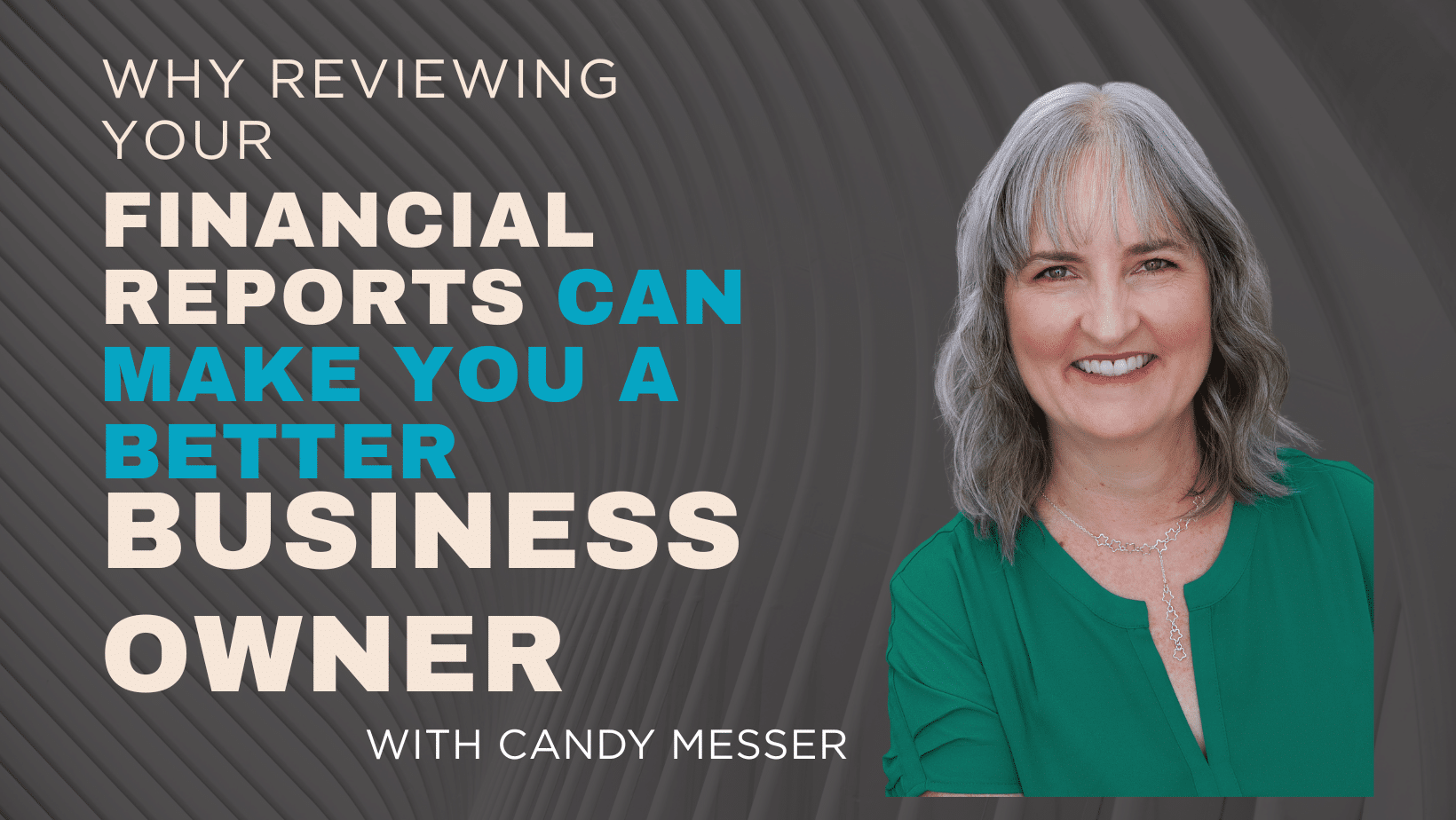 Why reviewing your financial reports can make you a better business owner